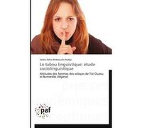 Le tabou linguistique: étude sociolinguistique Nedjai-F (Auteur)
