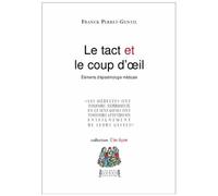 Le Tact Et Le Coup D'oeil