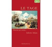 Le Tage - Juliette Adam - Magellan Et Cie - broché - Roman