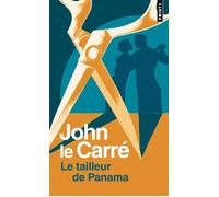 Le Tailleur de Panama - The tailor of Panama - John Le Carré - Points - Poche - Roman