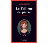 Camilla Läckberg – Le tailleur de pierre – Traduit par Lena Grumbach et Catherine Marcus – Broché