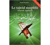 Le tajwid simplifié : Nouvelle approche de Farid Ouyalize ( 1 janvier 2012 )