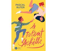 Le Talent d'Achille - Pascal Ruter - Didier Jeunesse - broché - Roman junior