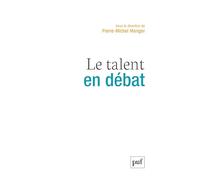 Le talent en débat
