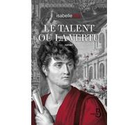 Le Talent ou la Vertu