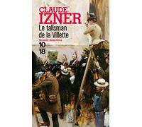 Le talisman de la Villette