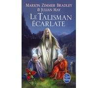 Le Talisman écarlate (Le Cycle du Trillium, Tome 2)