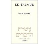 Le Talmud: Traité Makkot (0000)