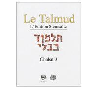 Le Talmud: Tome 34, Chabat 3