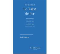 Le Talon de Fer The Iron Heel - Paul Vaillant-Couturier - Les Defricheurs - broché - Roman