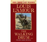 Le tambour ambulant (Les trésors perdus de Louis l'Amour)