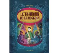 Le Tambour de la Moskova