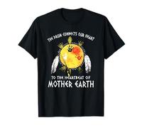 le tambour relie notre cœur au rythme cardiaque de la terre mère T-Shirt