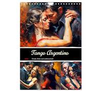Le tango argentin. Grâce, fierté et passion (Calendrier mural 2026 DIN A4 vertical), CALVENDO calendrier mensuel