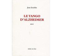 Le Tango d'Alzheimer