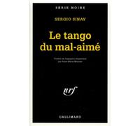 Le Tango du mal-aimé