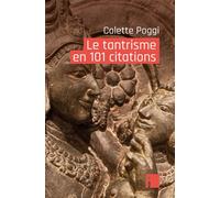 Le tantrisme en 101 citations - Colette Poggi - I Eds - broché - Essai