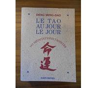 Le Tao au jour le jour : 365 méditations taoïstes