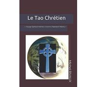 Le Tao Chrétien: « Voyage Spirituel Intérieur à travers l’Alphabet Hébreu »