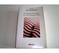 Le Tao de l'écologie : Une vision écologique du monde