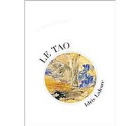 Le Tao - Idris Lahore - Ecce - broché - Beau livre