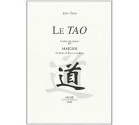 Le Tao - Lao Tseu - Arche Edizioni - broché - Essai