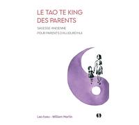 Le Tao Te King Des Parents