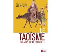 Le Taoïsme - Chemins De Découverte