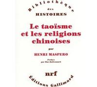 Henri Maspero – Le taoïsme et les religions chinoises – Gallimard – Livre