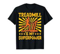 Le tapis roulant est ma superpuissance T-Shirt