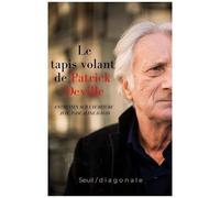 Le Tapis Volant De Patrick Deville - Entretien Sur L'écriture Avec Pascaline David