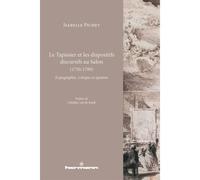 Le tapissier et les dispositifs discursifs au salon, 1750-1789 : Expographie, critique et opinion