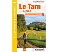 Le Tarn à pied Collectif (Auteur)