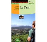 Le tarn balades a pied - Collectif - Chamina Eds - broché - Guide