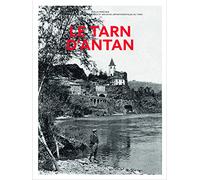 Le Tarn d'Antan - Nouvelle édition