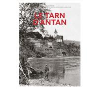 Le Tarn d'antan - Nouvelle édition A travers la carte postale ancienne - Joëlle Porcher - Hc Eds - relié - Beau livre