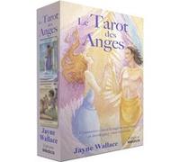 Le Tarot des Anges - Connectez-vous à la sagesse angélique et développez votre intuition Jayne Wallace (Auteur), Francine Deroyan (Traduction)