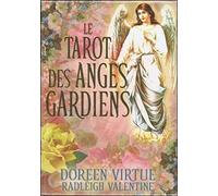Le Tarot Des Anges Gardiens