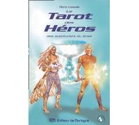 Le tarot des héros des aventuriers du Graal