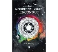Le tarot des mondes sauvages et inconnus Kim Krans (Auteur), Marie-Noëlle Antolin (Traduction)