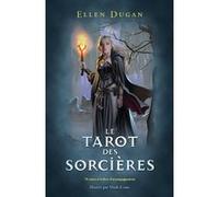 Le tarot des sorcières Ellen Dugan (Auteur), Mark Evans (Illustration), Sophie Beaume (Traduction), Alison Martin (Traduction)