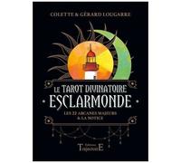 Le Tarot Divinatoire Esclarmonde - Les 22 Arcanes Majeurs & La Notice