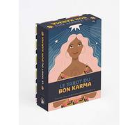 Le tarot du bon karma: Tirez les cartes et illuminez votre chemin de vie