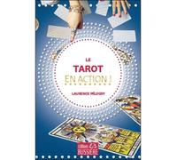 Le tarot en action ! - Laurence Pelegry - Bussiere - broché - Guide