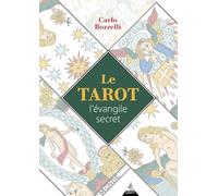 Le Tarot, l'évangile secret