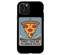 Le Tarot m'a Dit de Commander Une Pizza Carte Humoristique Coque pour iPhone 11 Pro