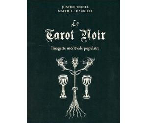 Le tarot noir - Imagerie médiévale populaire Epreuve - Matthieu Hackière - Vega Eds - Boîte ou accessoire - Jeux livres objets
