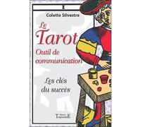 Le Tarot - Outil De Communication