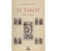 Le Tarot pas à pas Iconographie, histoire, interprétation, lecture - Marianne Costa - Dervy-Livres - Coffret - Essai