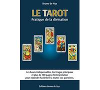 Le tarot: Pratique de la divination